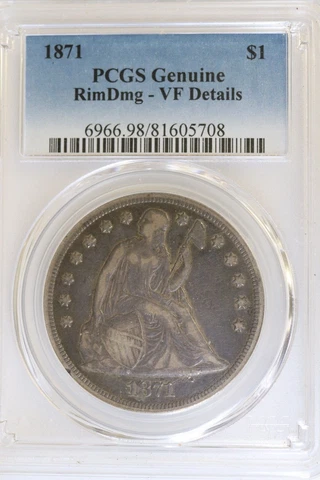 1871 Seated Liberty Dollar - $1 - VF DETAIL - PCGS GENUINE Cover
