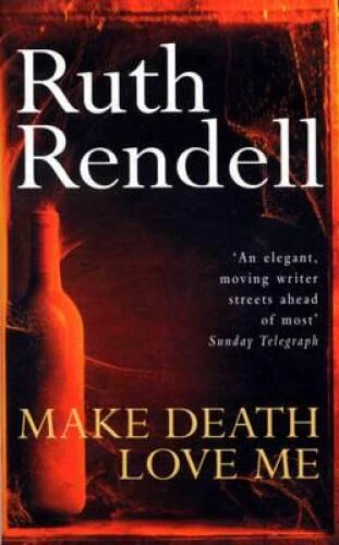 Make Death Love Me - Paperback By Rendell, Ruth - GOOD - Image 1 of 1