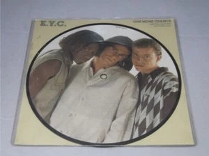 E.Y.C:    One More Chance   1994  UK  EX+   7"  Picture Disc - Picture 1 of 2
