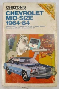 Chiltons Chevrolet Mid Size 1964 To 1984 Repair & Tune Up Guide Vintage Book (O) - Picture 1 of 12
