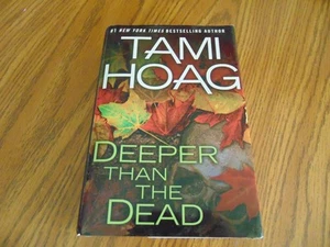 Tami Hoag - Deeper Than The Dead - LARGE PRINT Hardcover Very Good - Imagen 1 de 6