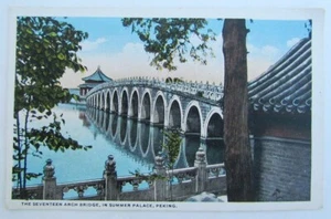 PEKÍN CHINA DIECISIETE ARCOS PUENTE EN PALACIO DE VERANO POSTAL ANTIGUA - Imagen 1 de 2
