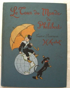 Le Tour du Monde de Philibert H AVELOT éd Henri Laurens 1912 EO - Picture 1 of 8