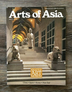 Arts of Asia Magazine May June 1992 Seattle Museum China Japan Korea Near East - Picture 1 of 2