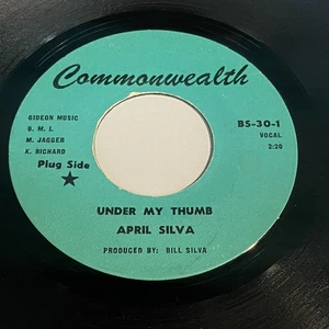 April Silva: Under My Thumb / In Cold Blood 45 - Northern Soul Garage - Picture 1 of 2