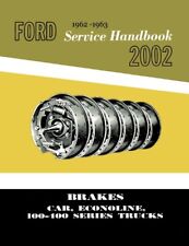 1962 1963 Ford Car Truck Brakes Shop Service Repair Manual Book Oem Guide