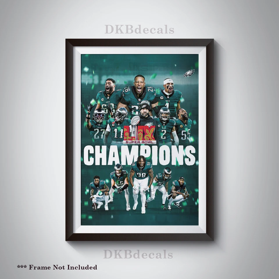 Super Bowl LIX Champions Philadelphia Eagles Poster - Sizes up to 13" x 19" - Image 1 of 2