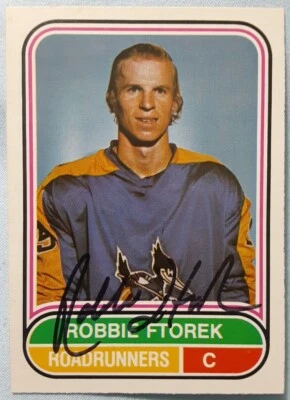 ☆ROBBIE FTOREK《RC》☆ ☆SIGNED/AUTO☆ 1975-76 OPC #19  WHA Phoenix Roadrunners EXNM - Image 1 of 4