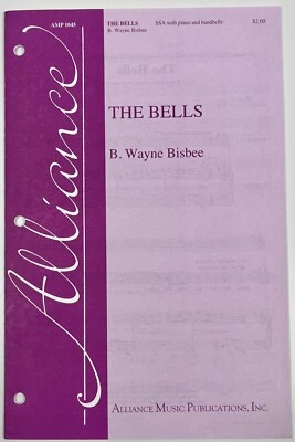 The Bells by B Wayne Bisbee SSA w Piano Handbells Sheet Music Alliance Music Pub - Image 1 of 4