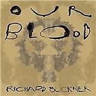 Richard Buckner - Our Blood (2011)