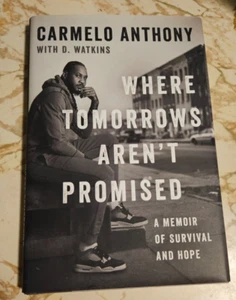 Where Tomorrows Aren't Promised signiert von Carmelo A. & andere 1. Auflage Erstdruck - Bild 1 von 4
