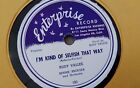 Rudy Vallee 78rpm Single 10-inch Enterprise Records #193/194 I'm Kind Of Selfish