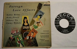 Foreign Love Affairs DECCA EP 2583 Bobby Helms Webb Pierce - Picture 1 of 1