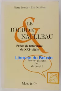 Le Jourde et Naulleau Précis de littérature du XXe siècle Jourde Naulleau 2004 - Picture 1 of 3