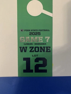 Penn State vs Nebraska Football Game Parking Pass Game 7, W Zone, Lot 12 - Image 1 of 2