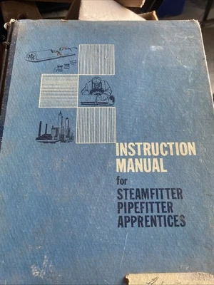 Instruction Manual for Steamfitter Pipefitter Apprentices 1959 HC - Image 1 of 4