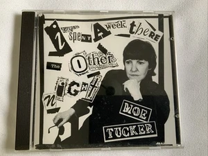 Moe Tucker CD I Spent a Week There the Other Night Velvet Underground Lou Reed - Imagen 1 de 10