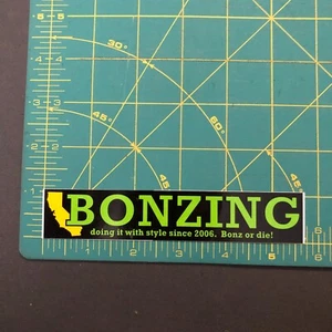 Vintage Bonzing Skateboard Sticker doing it with style since 2006. Bonz or die! - Bild 1 von 2