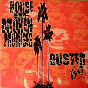 HOUSE OF BROKEN PROMISES / DUSTER 69 - The Hurt / Going Into Red - Split 7" - Picture 1 of 1