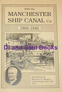 MANCHESTER SHIP CANAL Shipping Docks History 1894-1945 Barges Steamers Trade - Imagen 1 de 1