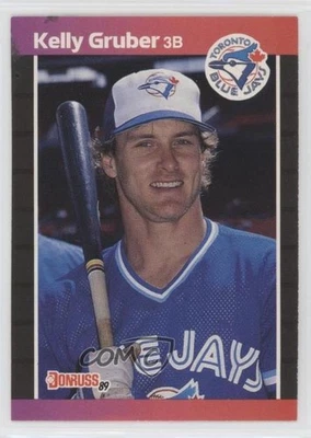 1989 Donruss Kelly Gruber (*Denotes* on Back) #113 - Image 1 of 2
