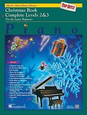 Alfred's Basic Piano Library Top Hits! Christmas Complete, Bk 2 & 3: For the...