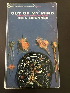 OUT OF MY MIND John Brunner 1ST BALLANTINE DRUCK Science Fiction - Bild 1 von 2