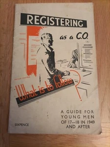 1949 Conscientious Objectors A Guide for Young Men orig booklet National Service - Picture 1 of 3