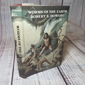 Worms of the Earth Robert E Howard 1974 1st Ed. Hardcover w/ DJ MINT - Picture 1 of 17