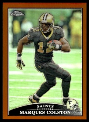 2009 Topps Chrome Refractors Marques Colston /649 New Orleans Saints #TC25 - Image 1 of 2