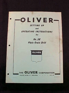 OLIVER No. 38 Plain Grain Drill Setting Up & Operating Instructions Manual - Picture 1 of 3