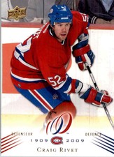 2008-09 Upper Deck Montreal Canadiens Centennial Set Craig Rivet #129