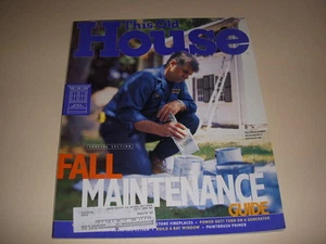 THIS OLD HOUSE Magazine, September/October, 1997, FALL MAINTENANCE GUIDE, DECOR! - Picture 1 of 2
