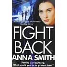 Anna Smith Fight Back Book The Cheap Fast Free Post