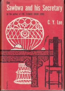 THE SAWBWA AND HIS SECRETARY. My Burmese Reminiscences. By C Y Lee. 1959. 1st - Picture 1 of 1