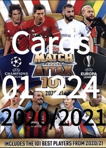 Tarjetas Match Attax 101 2020/2021 Topps 20/21 Champions League # 01 — 224 - Imagen 1 de 216