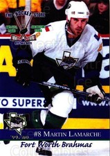 1999-00 Fort Worth Brahmas #11 Martin Lamarche