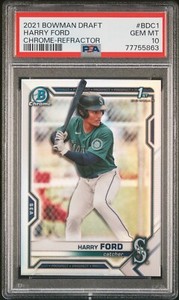 Harry Ford 2021 1st Bowman Draft Chrome Refractor #BDC1 PSA 10 Mariners