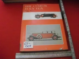 THE CUSTOM BODY ERA BY HUGO PFAU-1920's TO 1930's CUSTOM BUILT AUTOMOBILE BODIES - Imagen 1 de 5