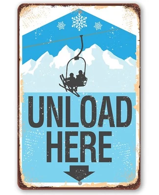 Vintage Ski Lift Sign Unload Here–8x12Metal Ski Lodge Cabin Decor Indoor Outdoor - Image 1 of 4