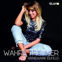 Wahre Träumer von Eilfeld,Annemarie | CD | Zustand neu - Image 1 of 2