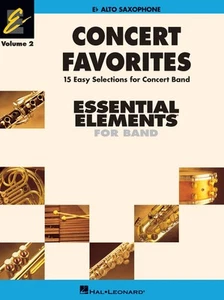 Concert Favorites Vol 2 for Eb Alto Sax Essential Elements 2000 Band Method Book - Picture 1 of 1