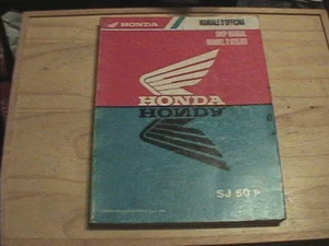 GENUINE HONDA SJ50P SJ50 SHOP WORKSHOP SERVICE MANUAL 67GAVA10 VG CONDITION - Picture 1 of 2