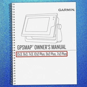 Garmin GPSMAP 12x3 9x3 7x3 / 12x2 9x2 7x2 PLUS Owners Manual Instructions - Picture 1 of 5