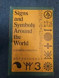 Signs and Symbols Around the World -  By Helfman, Elizabeth - 1967 Hardback  - Picture 1 of 23