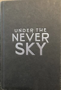 Under the Never Sky Trilogy Ser.: Under the Never Sky by Veronica Rossi... - Picture 1 of 2