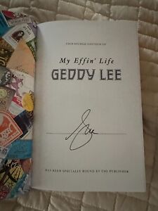 Geddy Lee - RUSH - Signed Book - My Effin’ Life - AUTOGRAPHED 1st FIRST EDITION