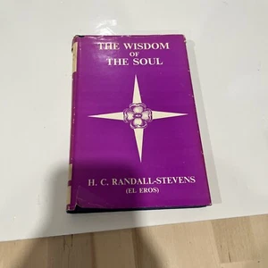The Wisdom of the Soul by H.C. Randall-Stevens The Knights Templar London - RARE - Picture 1 of 11