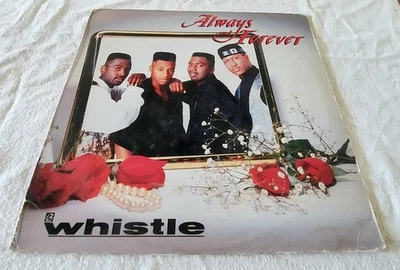 Whistle "Always And Forever" 1990 12" Single Vinyl LP - Image 1 of 4