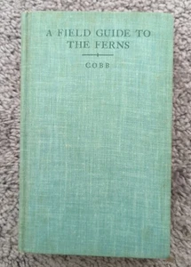 Second Printing 1960 "A Field Guide to the Ferns" Cobb. Hard Cover - Foto 1 di 7